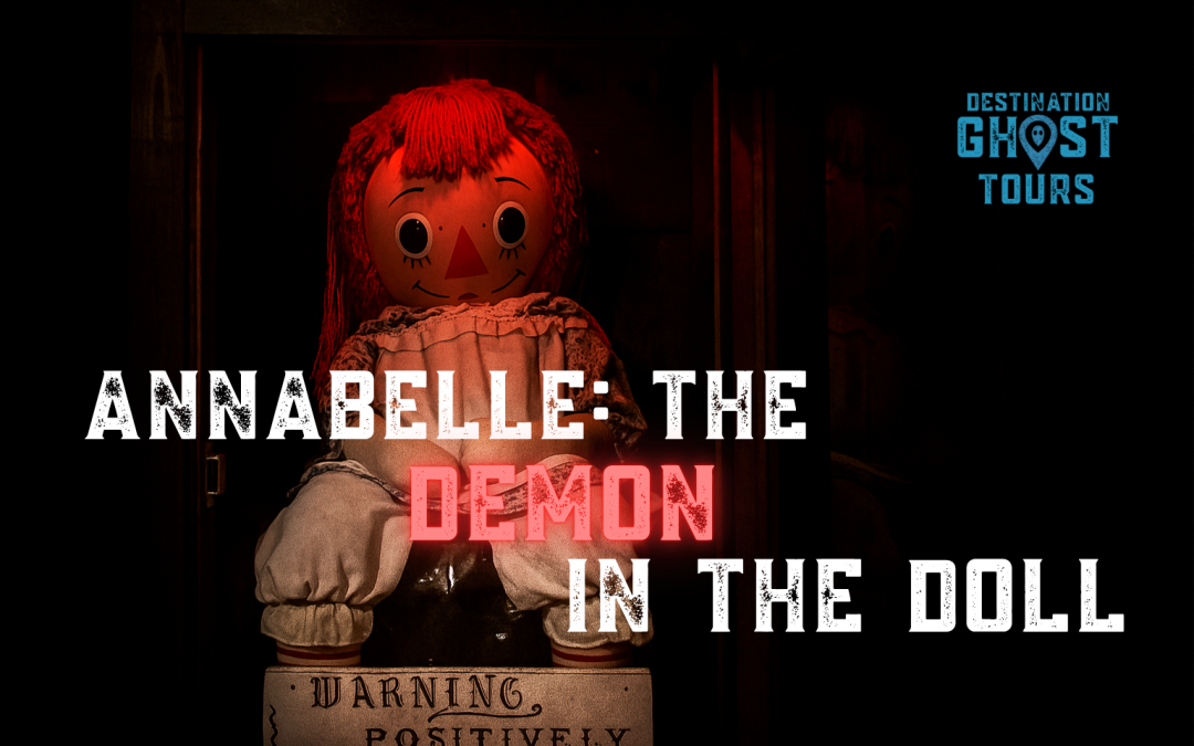 Annabelle: The Demon in the Doll